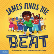 Title: James Finds the Beat, Author: Ty Chapman