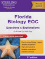 Florida Biology EOC Questions & Explanations: Florida Biology End-of-Course Assessment Preparation