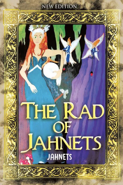 The Rad of Jahnets: New Edition