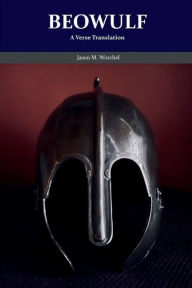 Title: Beowulf: A Verse Translation, Author: Jason M. Worchel