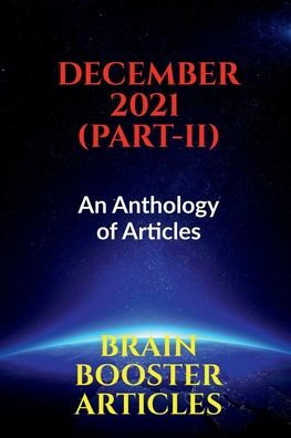 December 2021 (Part-2): An Anthology of Articles