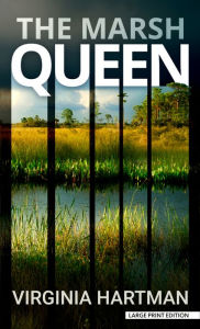 Title: The Marsh Queen, Author: Virginia Hartman