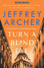 Turn a Blind Eye (William Warwick Series #3)