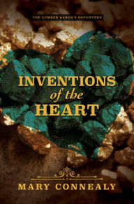 Title: Inventions Of The Heart, Author: Mary Connealy