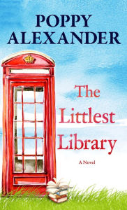 Title: The Littlest Library, Author: Poppy Alexander