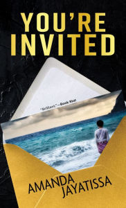 Title: You're Invited, Author: Amanda Jayatissa