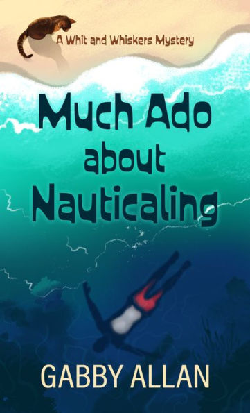 Much Ado about Nauticaling