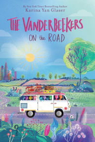 Title: The Vanderbeekers on the Road, Author: Karina Yan Glaser