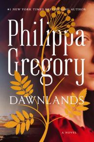 Title: Dawnlands, Author: Philippa Gregory