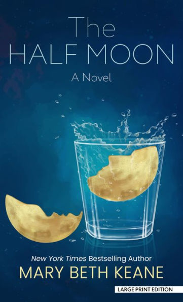 The Half Moon: A Novel