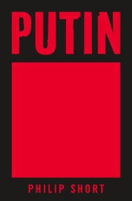 Title: Putin, Author: Philip Short