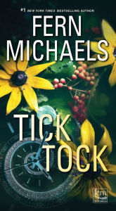 Title: Tick Tock, Author: Fern Michaels
