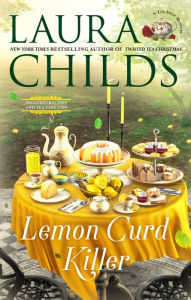Title: Lemon Curd Killer, Author: Laura Childs