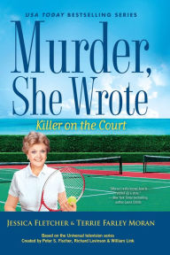 Title: Murder She Wrote Killer On Thecourt, Author: Jessica Fletcher