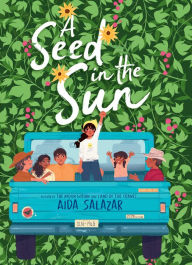 Title: A Seed in the Sun, Author: Aida Salazar