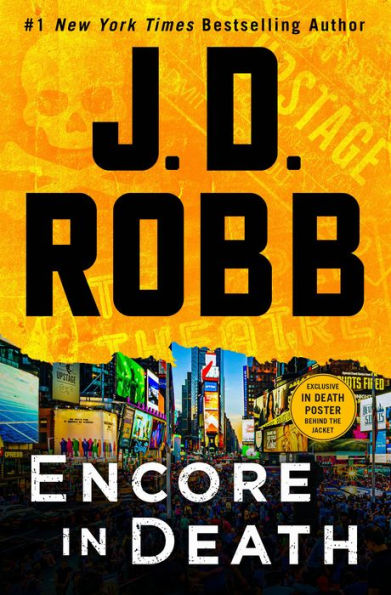 Encore in Death: An Eve Dallas Novel (In Death Series #56)