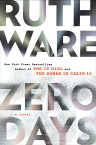 Title: Zero Days, Author: Ruth Ware