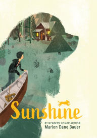 Title: Sunshine, Author: Marion Dane Bauer