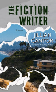 Title: The Fiction Writer, Author: Jillian Cantor