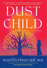 Title: Dust Child, Author: Nguyen Phan Que Mai