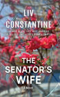 The Senator's Wife: A Novel