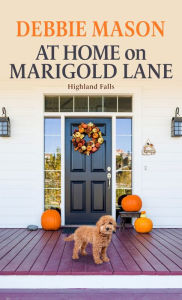 English book for free download At Home on Marigold Lane by Debbie Mason, Debbie Mason