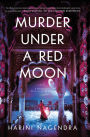 Murder Under a Red Moon (Bangalore Detectives Club Series #2)