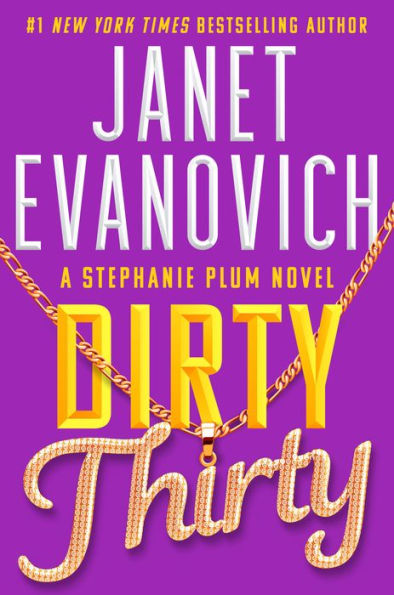 Dirty Thirty (Stephanie Plum Series #30)