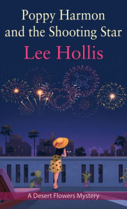 Title: Poppy Harmon and the Shooting Star, Author: Lee Hollis