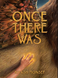 Title: Once There Was, Author: Kiyash Monsef