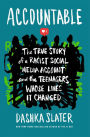 Accountable: The True Story of a Racist Social Media Account and the Teenagers Whose Lives It Changed