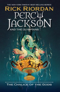 Title: The Chalice of the Gods (Percy Jackson and the Olympians Series #6), Author: Rick Riordan