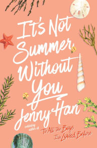 Title: It's Not Summer Without You, Author: Jenny Han