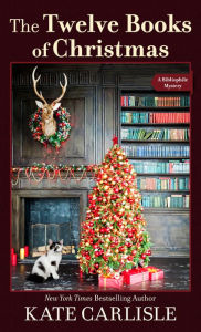 Title: The Twelve Books of Christmas, Author: Kate Carlisle