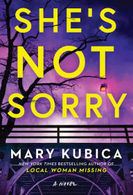 She's Not Sorry: A Psychological Thriller