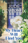 My Heart Will Find You: A Novel