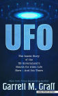 UFO: The Inside Story of the US Government's Search for Alien Life Here - And Out There