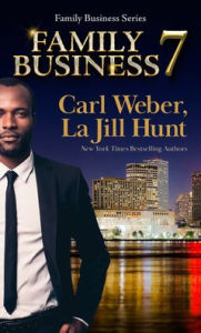 Title: Family Business 7, Author: Carl Weber