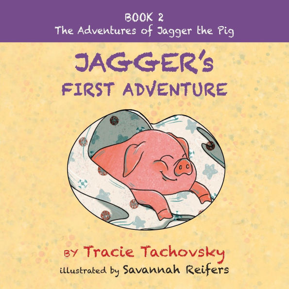 Jagger's First Adventure: Book 2