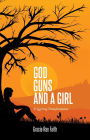 God, Guns, and a Girl: Triggering Transformation
