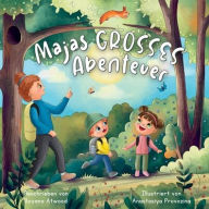 Title: Majas Grosses Abenteuer, Author: Boyana Atwood