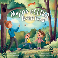 Title: Majina Velika Avantura, Author: Boyana Atwood