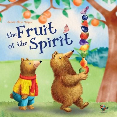 The Fruit of the Spirit