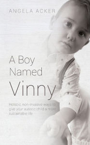 Title: A Boy Named Vinny, Author: Angela Acker