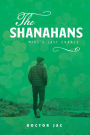 The Shanahans: Mike's Last Chance