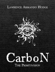 Title: CarboN, Author: Lawrence Armando Hodge