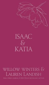 Title: Isaac & Katia: Sold, Author: Willow Winters