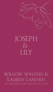 Title: Joseph & Lily: Owned, Author: Willow Winters