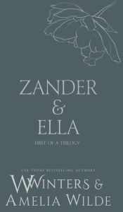 Title: Zander & Ella: Kiss Me:, Author: W. Winters