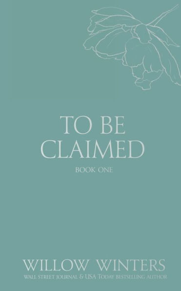 To Be Claimed #1